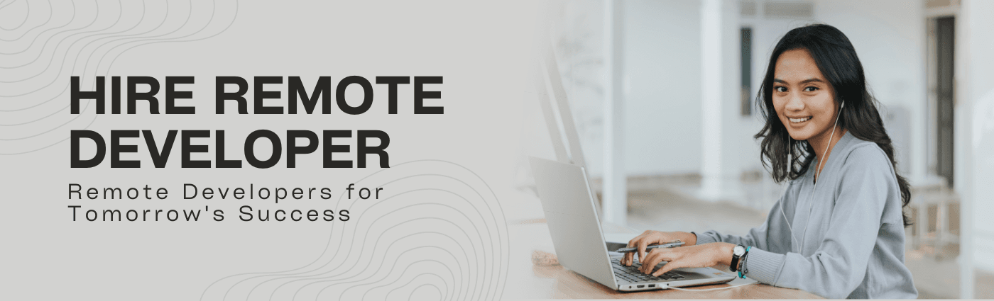 Hire Dedicated Remote Developers for Your Project image