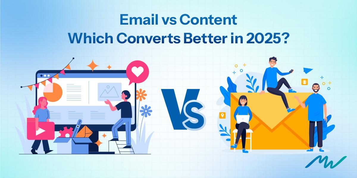 Content Marketing vs Email Marketing: Which Converts Better? image